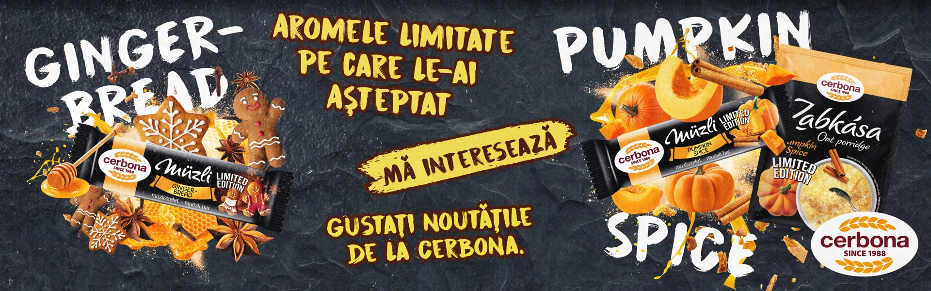 Delicatesele in editie limitata sunt hiturile toamnei ;) Încearcă-le pe toate și alege-ți preferatul!